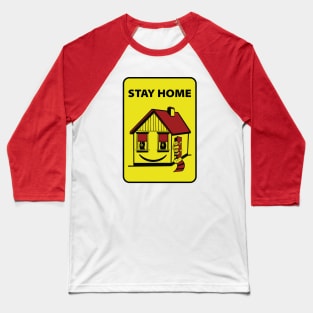 STAY HOME - BLOCK HOME REMIX Baseball T-Shirt